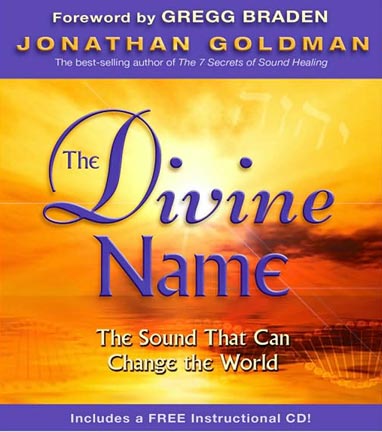 The Divine Name by Jonathan Goldman